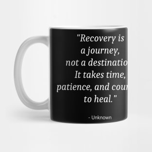 Quote about Self Injury Awareness Mug